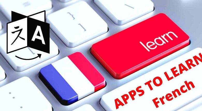 تطبيقات تعلم اللغة الفرنسية